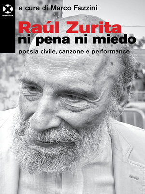 cover image of Raúl Zurita. Ni pena ni miedo